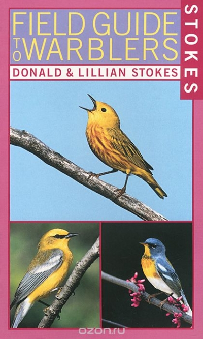 Stokes Field Guide to Warblers